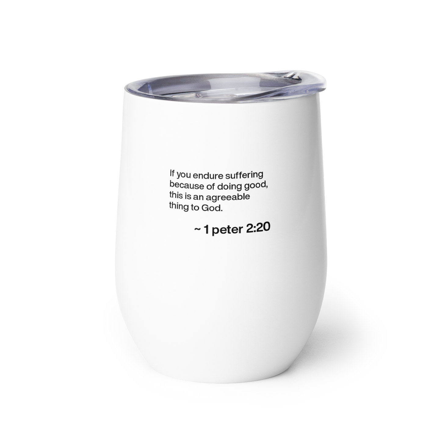 Wine Tumbler - Exercise Patience!